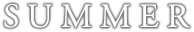 SUMMER　